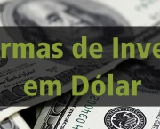 Dicas para Investir em Dólar (10)