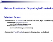 Sistemas de Organizações Econômicas Centralizadas e Descentralizadas (5)