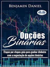 Livro Sobre Opções Binarias - Benjamin Daniel 