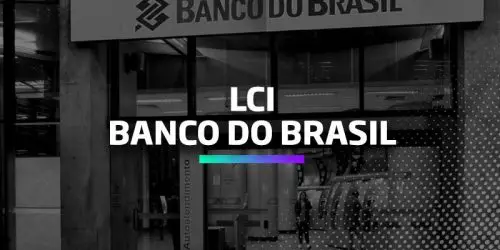 O LCI do Banco do Brasil